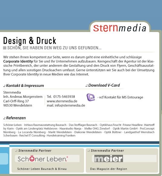 Werbeagentur Wendelstein, Offsetdruck Service in Wendelstein, sowie die Werbeagentur für Kommunikation und Emotion, ist Sternmedia